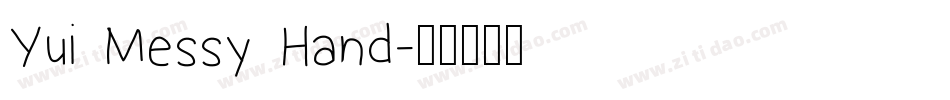 Yui Messy Hand字体转换